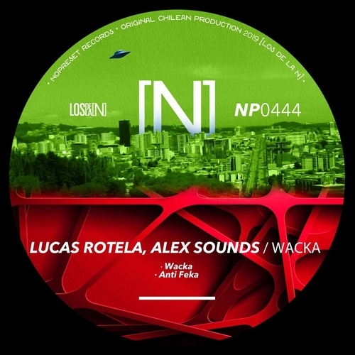 Lucas Rotela & Alex Sounds - Wacka [NP0444]